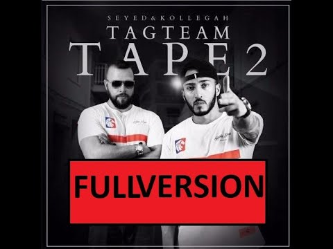 Kollegah & Seyed - Tag Team Tape 2 (Full Version)