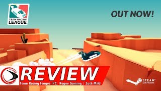Team Racing League Review (Rogue Gaming)