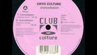 Cryo Culture ‎– Trancefusion Freejack's Energy Remix