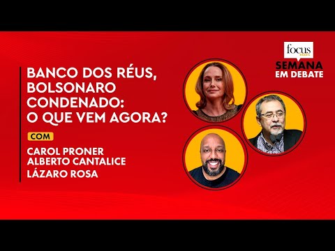 Semana em Debate | Banco dos réus, Bolsonaro condenado: o que vem agora?