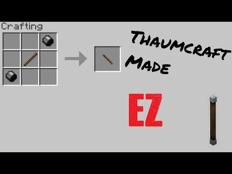 EZ Basic Wand Guide (Thaumcraft 4)
