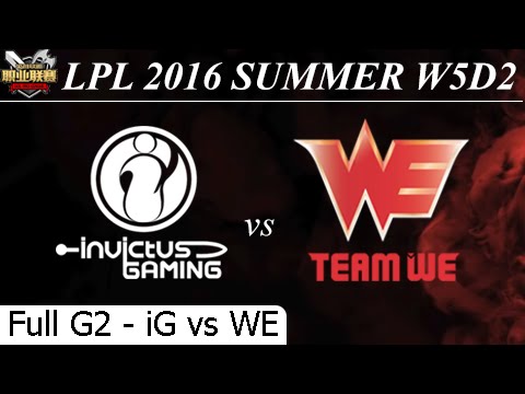 iG vs WE Game 2 Full 24/06/2016 - LPL Summer 2016 W5D2M4 Invictus Gaming vs Team World Elite