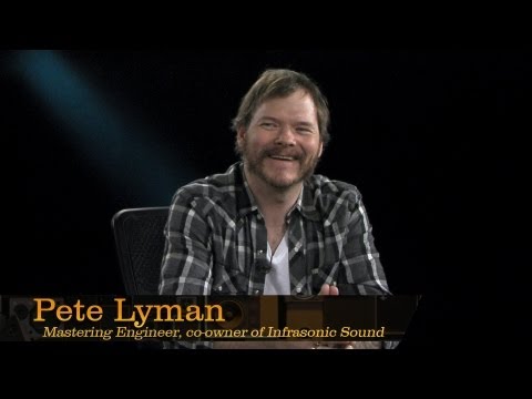 Mastering Engineer Pete Lyman - Pensado's Place #100