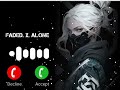 Faded X Alone 2023 Remix Full Ringtone Download Links In Alanwalkermusic
