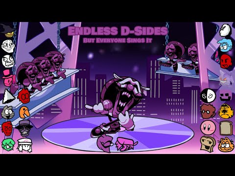 ENDLESS D-SIDES but everyone sings it ! - FNF D-Sides BETADCIU