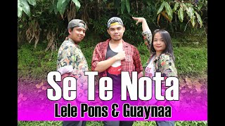 SE TE NOTA by Lele Pons & Guaynaa | Zumba® | Dance Fitness