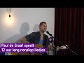 Paul de Graaf speelt 12 uur lang nonstop liedjes