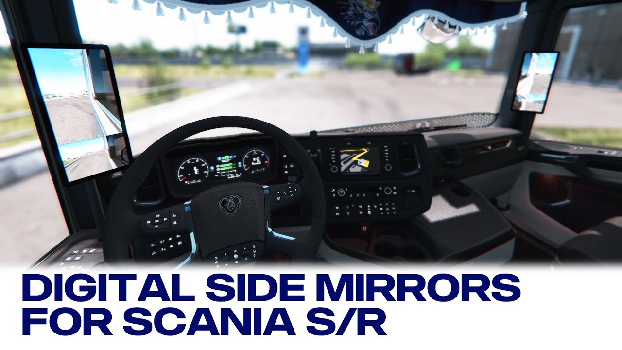 DIGITAL SIDE MIRRORS For SCANIA S/R ETS 2