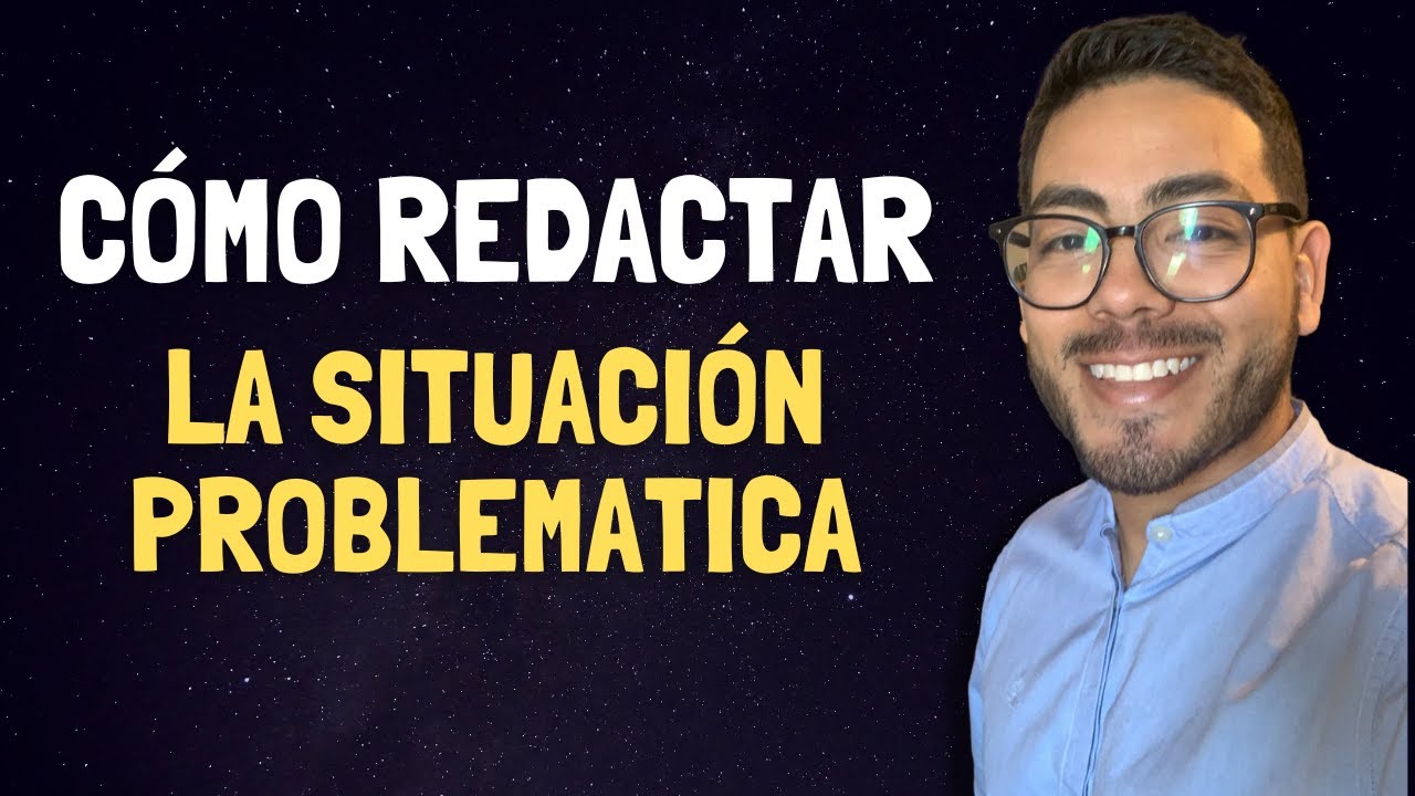 Corrigiendo la Situación Problemática de una Tesis