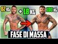 +18 KG La mia prima FASE DI MASSA SERIA [da 82 a 100 Kg in 6 mesi]