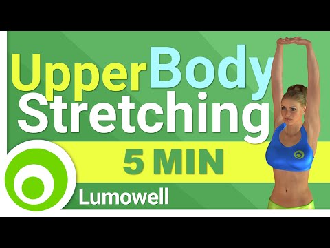 Upper Body Stretching Exercises - Arms, Shoulder, Back and Chest stretches