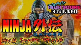 Tubers High Score Challenge Recap - Ninja Gaiden [Arcade]