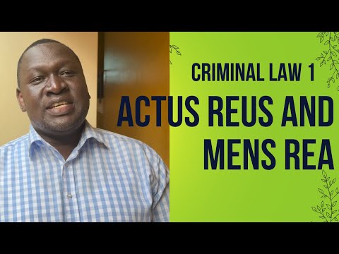 Criminal law 1.Actus reus and Mens rea
