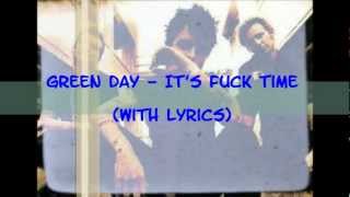 Green Day - Fuck Time (with lyrics)