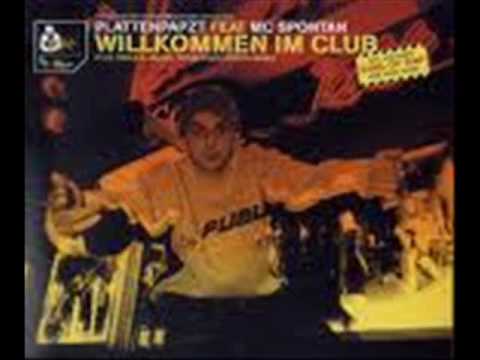 Plattenpapzt Feat. MC Spontan - Willkommen im Club (Remix Instrumental)