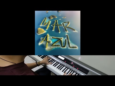 Piso 21, Clean Bandit & Jhosy - Mar Azul (Jarel Gomes Piano)