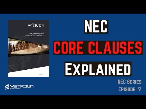 NEC3 & 4 Core Clauses Explained
