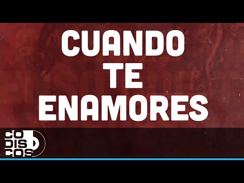 Cuando Te Enamores, Miguel Morales - Video Letra
