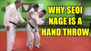 WHY SEOI NAGE IS A HAND THROW