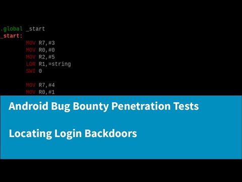 A Complete Guide to Android Bug Bounty Penetration Testing - Finding Backdoor Logins