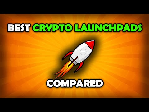 Which Crypto Launchpad Is The Best? Crypto Launchpads Compared!