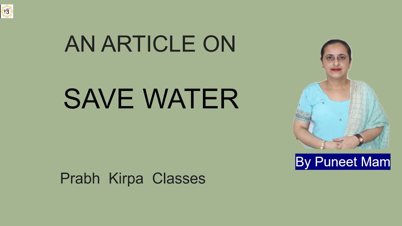 An article on SAVE WATER