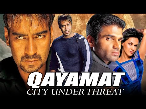 Qayamat City Under Threat - बॉलीवुड ब्लॉकबस्टर हिंदी मूवी | अजय देवगन, सुनील शेट्टी, संजय कपूर