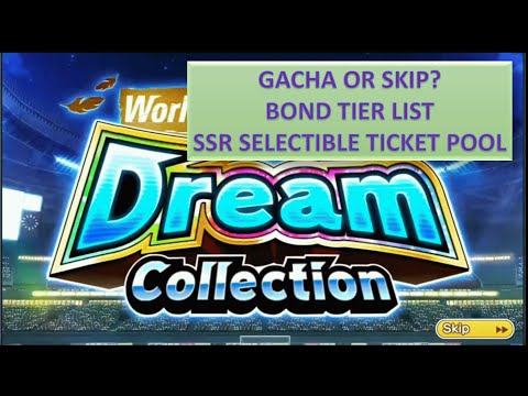 Gacha / Skip Dream Collection Schmidt Brothers and BOND Tier List Captain Tsubasa Dream Team