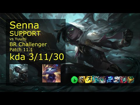 Senna Support vs Yuumi - BR Challenger 3/11/30 Patch 11.1 Gameplay