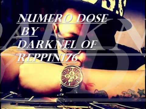 Numero Dose by Darknel of Reppin176 (Double D Records)