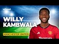 How Good Is Willy Kambwala at Manchester United?