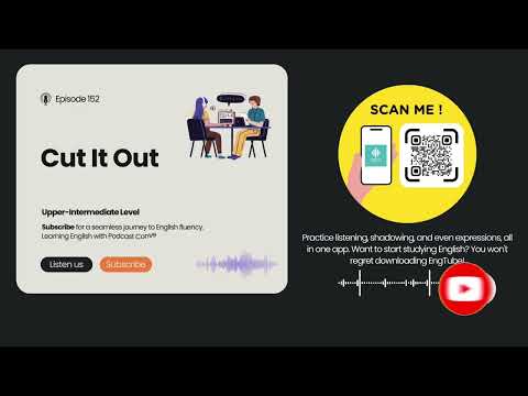 English Podcast For Learning English Episode 152 | Learn English With Podcast Conversation