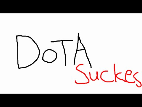 Reason Why Dota 2 Sucks