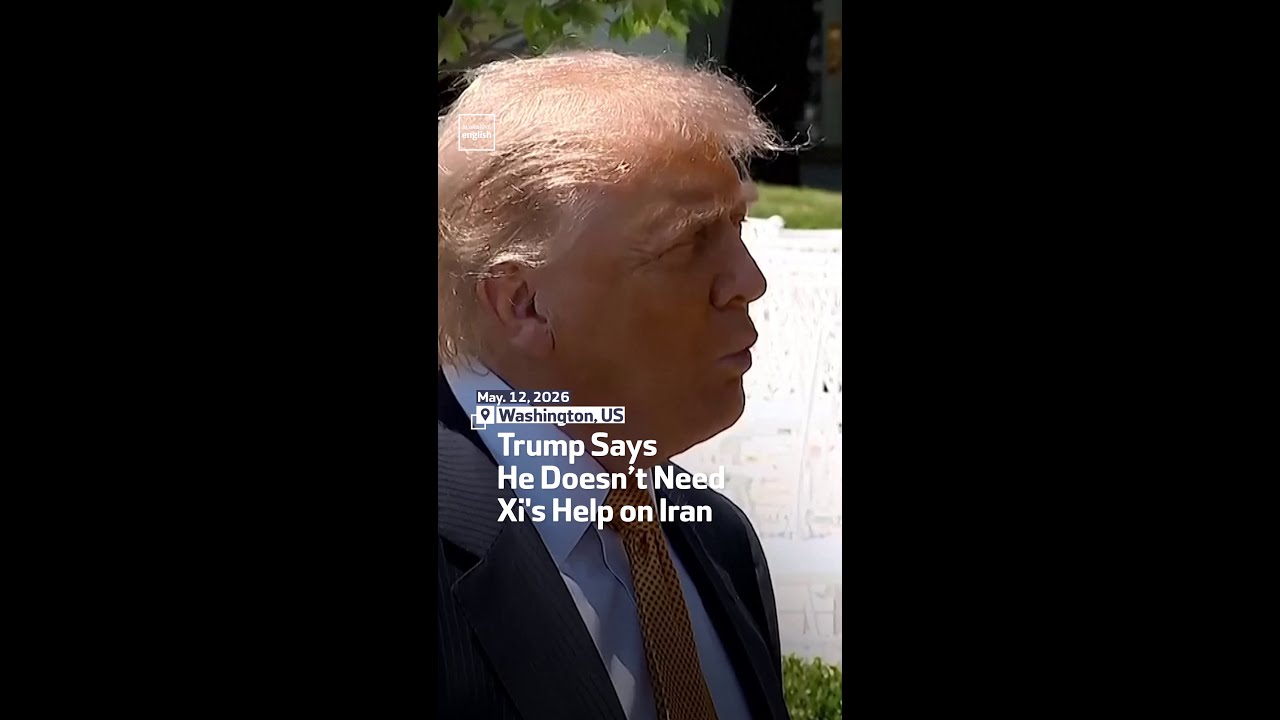 Video | Trump Says He Doesn’t Need Xi's Help on Iran