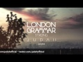 London Grammar Strong Judah Remix Free Download
