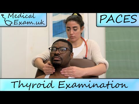 Thyroid Examination Routine - PACES Teaching
