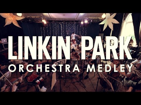 Remembering Chester Bennington - Linkin Park Orchestra Medley