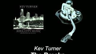 Kev Turner - The Breaks
