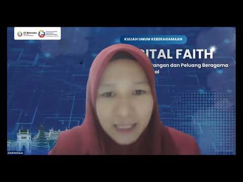Kuliah Umum Digital Faith: Praktik, Tantangan, dan Peluang Beragama di Dunia Digital (Sesi Satu)