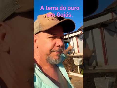 A terra do ouro no Goias