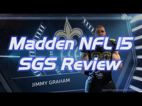 SportsGamerShow - Madden NFL 15 Review (PS4/Xbox One)