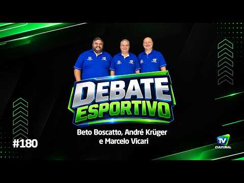DEBATE ESPORTIVO #180