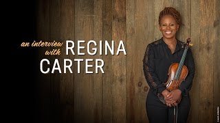 Regina Carter Interview