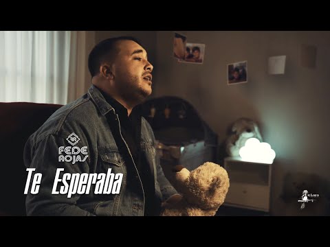 Fede Rojas - Te Esperaba (Video Oficial)