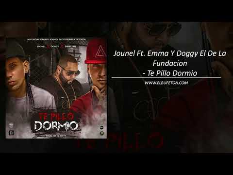 Jounel Ft  Emma Y Doggy El De La Fundacion   Te Pillo Dormio www elbufeton com