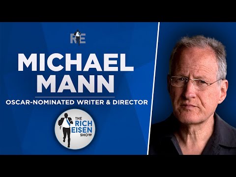 Director Michael Mann Talks ‘Heat 2’ Book, Making ‘Heat’ & More with Rich Eisen | Full Interview