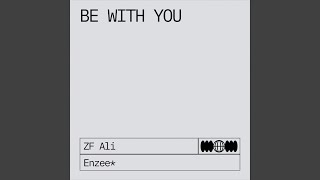 Download lagu Be With You mp3