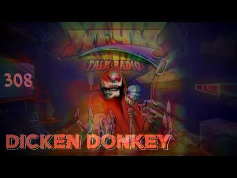 WFYM 308 - Dicken Donkey