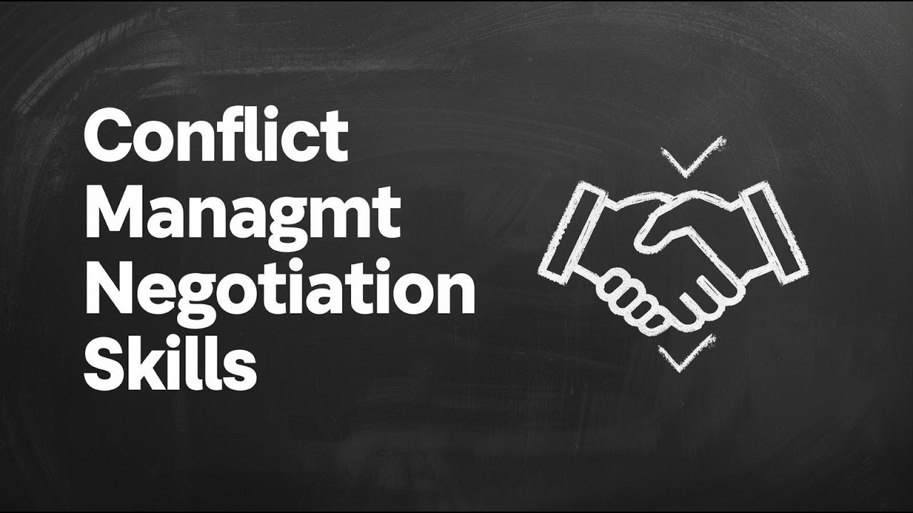 Conflict Management & Negotiation Skills Explained | Lecture 17 | Animated MBA Series