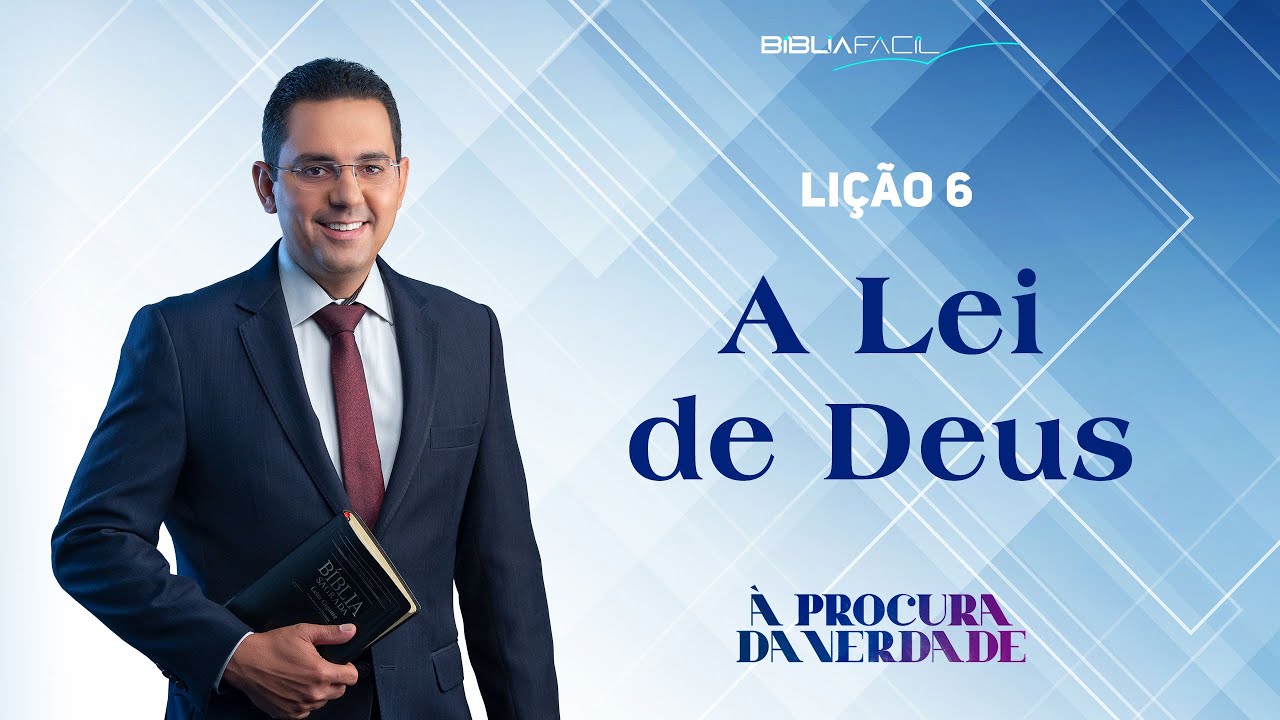 Tema 6: A Lei de Deus